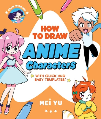 Paperback book "Draw with Mei" by Union Square Kids showing colorful anime character illustrations and drawing templates.