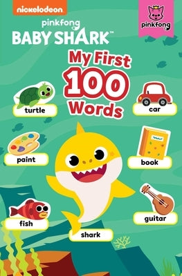 Baby Shark: My First 100 Words Board Book Buzzpop