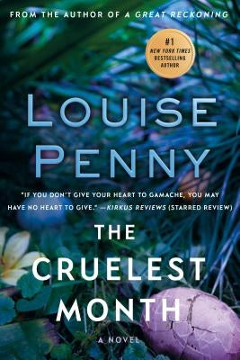 The Cruelest Month: A Chief Inspector Gamache Novel Paperback Minotaur Books