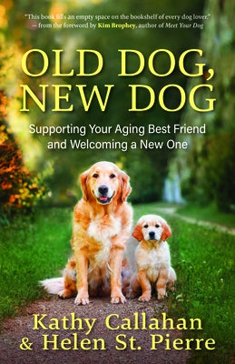 Paperback book titled "Old Dog, New Dog" by New World Library, featuring a cover with images of an old and a new dog.
