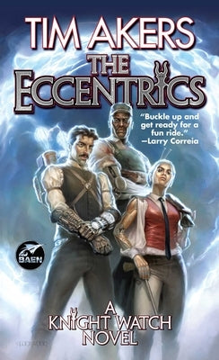 The Eccentrics by Akers, Tim