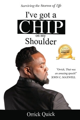 I've Got a Chip on My Shoulder by Quick, Orrick