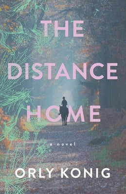 The Distance Home Paperback Next Chapter Books, LLC