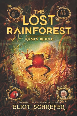 The Lost Rainforest #3: Rumi's Riddle Paperback Clarion Books