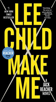 Make Me (with Bonus Short Story Small Wars): A Jack Reacher Novel by Child, Lee