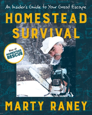 Homestead Survival: An Insider's Guide to Your Great Escape Paperback Tarcher