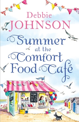 Summer at the Comfort Food Café Paperback One More Chapter