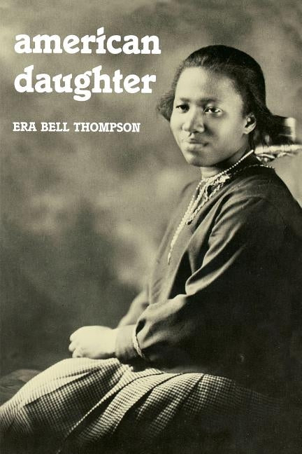 American Daughter by Thompson, Era Bell