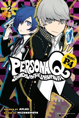 Persona Q: Shadow of the Labyrinth Side: P4, Volume 2 by Mizunomoto