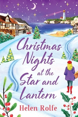 Christmas Nights at the Star and Lantern by Rolfe, Helen