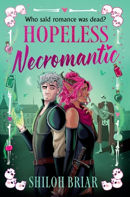 Hopeless Necromantic by Briar, Shiloh
