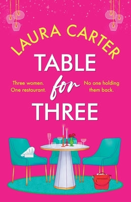 Paperback book titled "Table for Three" by Boldwood Books Ltd, featuring a colorful cover with a scenic table scene.