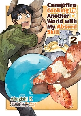 Paperback manga volume 2 of Campfire Cooking in Another World with My Absurd Skill, featuring colorful cover art with characters and flames.