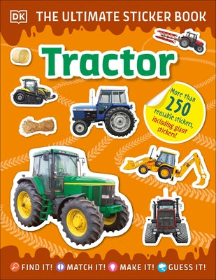 The Ultimate Sticker Book Tractor Paperback DK Publishing (Dorling Kindersley)