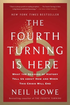 Paperback book titled "The Fourth Turning Is Here" by Simon & Schuster, featuring a cover with seasonal design elements.