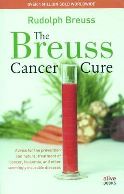 Paperback of Breuss Cancer Cure book by Alive Books featuring cover design and title text.