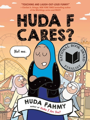 Huda F Cares?: (National Book Award Finalist) by Fahmy, Huda