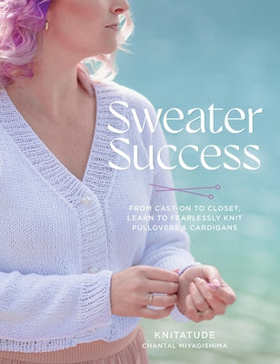 Paperback book titled Sweater Success: from Quarry Books, featuring knitting instructions for pullovers and cardigans on the cover.