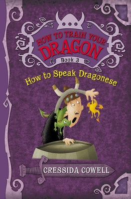 How to Train Your Dragon: How to Speak Dragonese Paperback Little, Brown Books for Young Readers