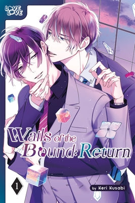 Wails of the Bound: Return, Volume 1 by Kusabi, Keri