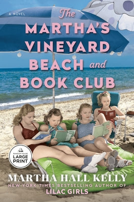 Paperback of The Martha's Vineyard Beach and Book Club by Random House Large Print Publishing, showing the book cover with beach scene.