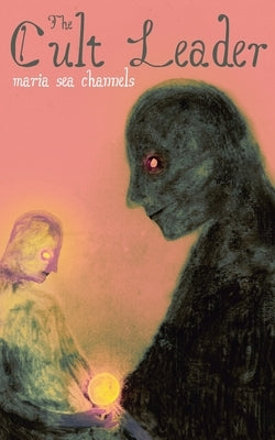 The Cult Leader Paperback Merigold Independent