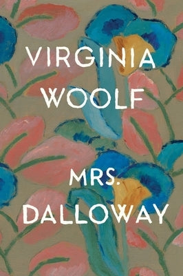 Mrs. Dalloway Paperback Mariner Books Classics