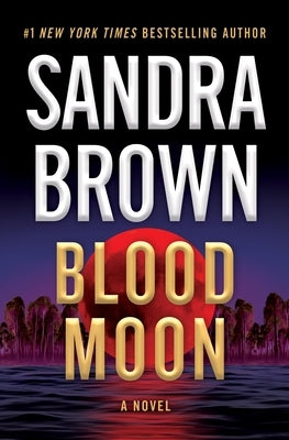 Blood Moon paperback novel by Grand Central Publishing, featuring a dark, atmospheric cover with celestial moon imagery.