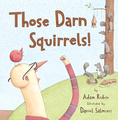 Paperback of "Those Darn Squirrels!" by Clarion Books featuring colorful squirrel illustrations on the cover.