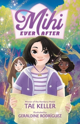 Paperback of "Mihi Ever After" by Square Fish with colorful illustrated cover featuring a whimsical scene.