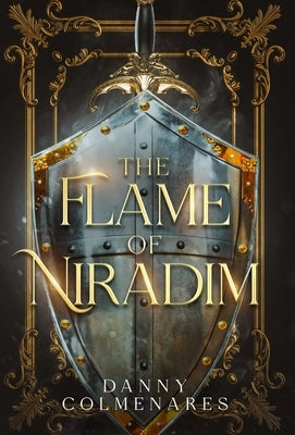 The Flame of Niradim by Colmenares, Danny