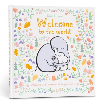 Welcome to the World by Åkesson, Karin