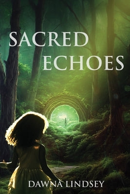 Sacred Echoes Paperback Sacred Echoes