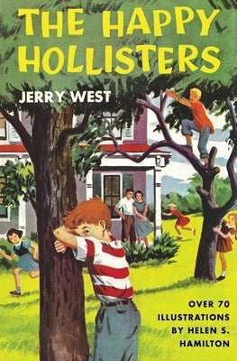 The Happy Hollisters: Volume 1 - Paperback by West, Jerry