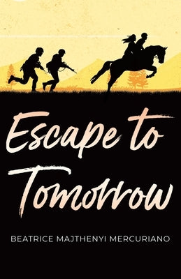 Escape to Tomorrow Paperback Tellwell Talent
