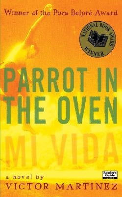 Close-up of the mass market paperback "Parrot in the Oven: Mi Vida" by HarperCollins Espanol with a colorful cover design.