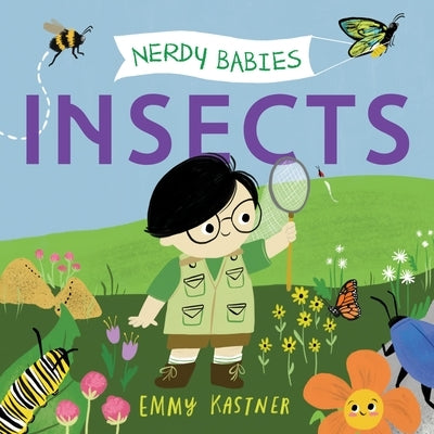 Nerdy Babies: Insects Board Book Roaring Brook Press