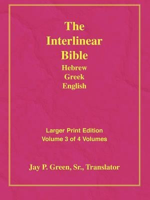 Larger Print Bible-Il-Volume 3 by Green, Jay Patrick, Sr.