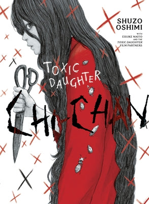 Toxic Daughter: Chi-Chan Paperback Vertical Comics
