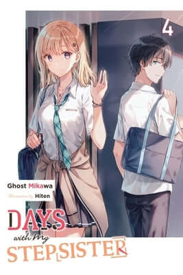 Days with My Stepsister, Vol. 4 (Light Novel) Paperback Yen on