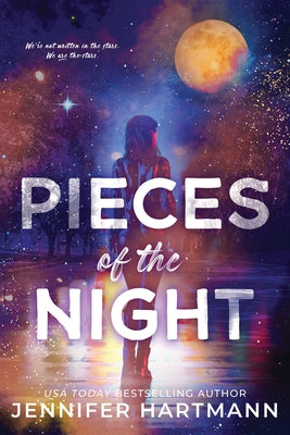 Paperback of Pieces of the Night by Bloom Books, featuring a dark, atmospheric cover with nighttime imagery.