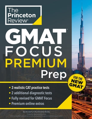 Princeton Review GMAT Focus premium paperback with practice exams, diagnostic tests, and content review for GMAT prep.