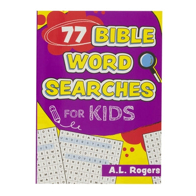 Paperback 77 Bible Word Searches for Kids by Christian Art Publishers, colorful puzzle pages with biblical themes.