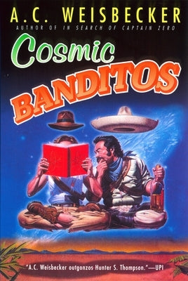 Paperback of Cosmic Banditos by Penguin Publishing Group, featuring colorful cover art with vibrant illustrations.
