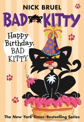 Black-and-white paperback of Happy Birthday, Bad Kitty by Square Fish, showing the cover with playful cat illustrations.