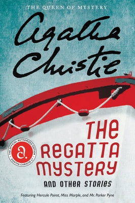 The Regatta Mystery and Other Stories Paperback William Morrow & Company