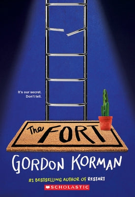The Fort Paperback Scholastic Press