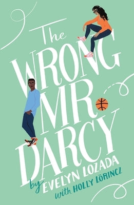 Wrong Mr. Darcy by Lozada, Evelyn