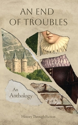 An End of Troubles by Mustful, Colin