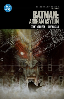 Batman: Arkham Asylum: DC Compact Comics by Morrison, Grant